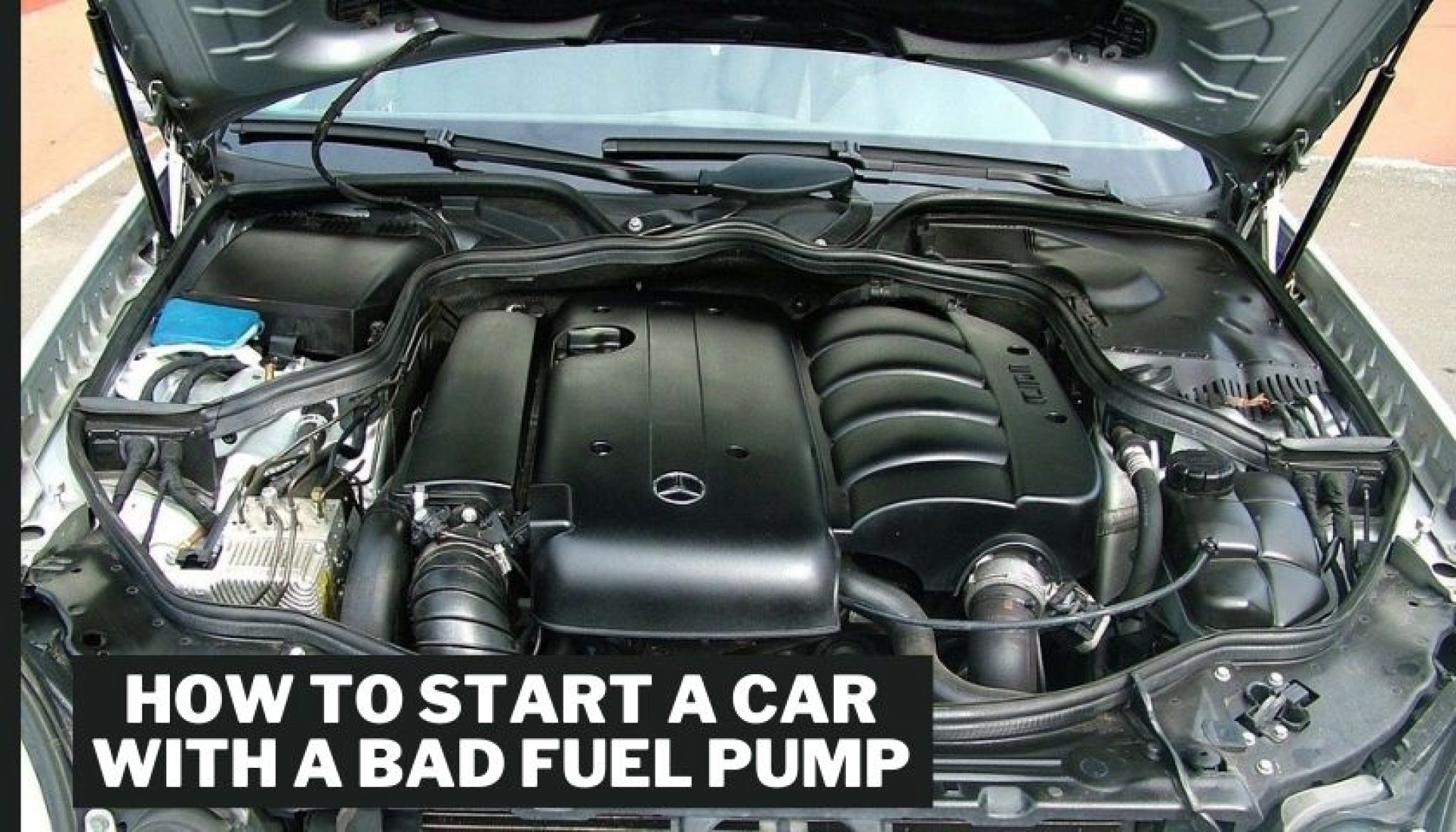 How To Start A Car With A Bad Fuel Pump | A Simple Guidelines