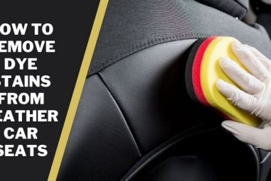 How to Remove Dye Stains From Leather Car Seats | Simple Ways