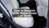 How to Remove Milk Stains From Car Seats | Step by Step